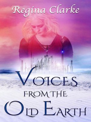 cover image of Voices from the Old Earth